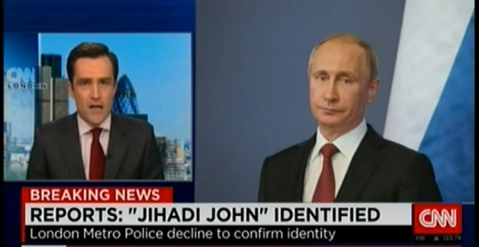 CNN confirm identity of Jihadi John.....Its President Putin! (Video)
