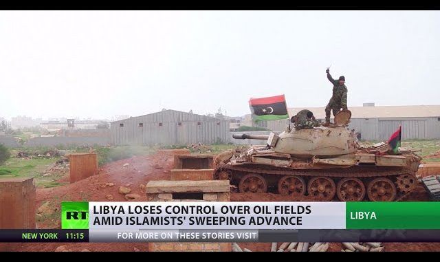 Libya Loses Control Over Oil Fields In The Islamic State’s Sweeping Advance (Video)