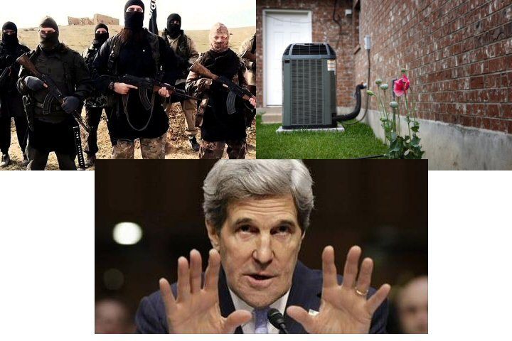 Secretary of state John Kerry claims air conditioners are a bigger threat than ISIS