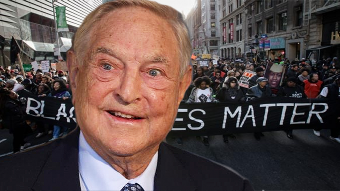Black Lives Matter is funded by George Soros and the elite for the purpose of inciting terror and furthering their agenda for a civil war in America.