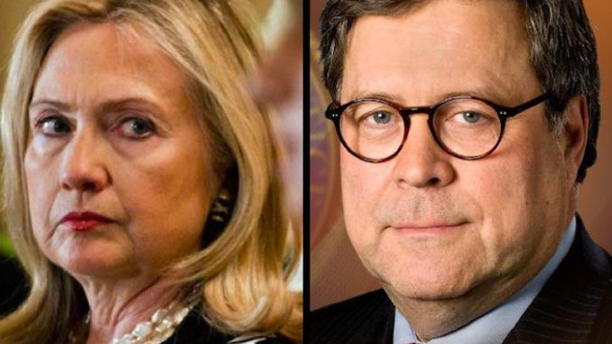 President Trump's new Attorney General William Barr says he believes there is enough substantial evidence of Clinton Foundation corruption and malfeasance to warrant a formal investigation into the Clintons. 
