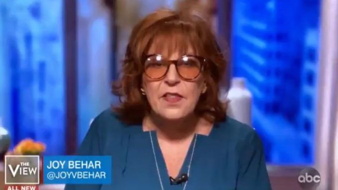 Joy Behar vows not to leave her house until Trump is out of office