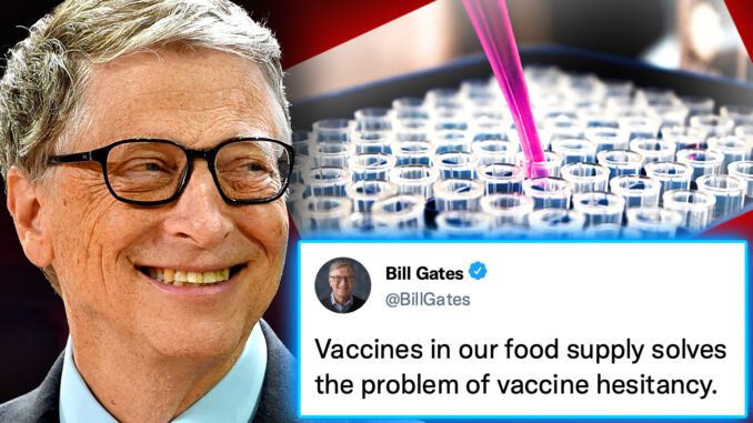 Rather than admitting that humanity has woken up to the truth about the disastrous experimental Covid-19 jabs, Bill Gates, who is not a doctor, is doubling down and taking it upon himself to vaccinate the world by stealth.