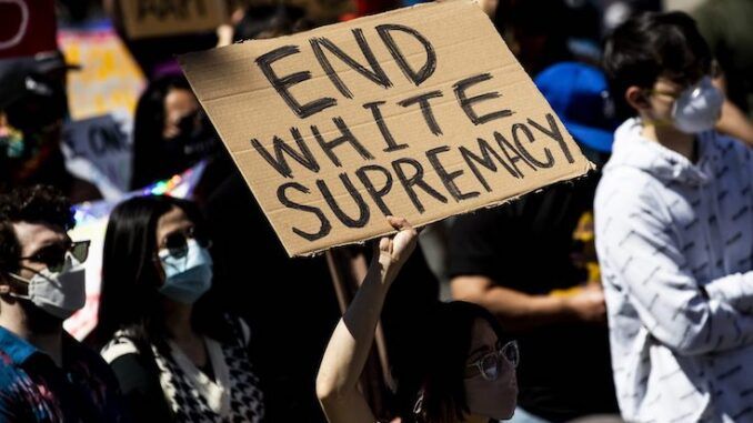 Dems expand the definition of white supremacy