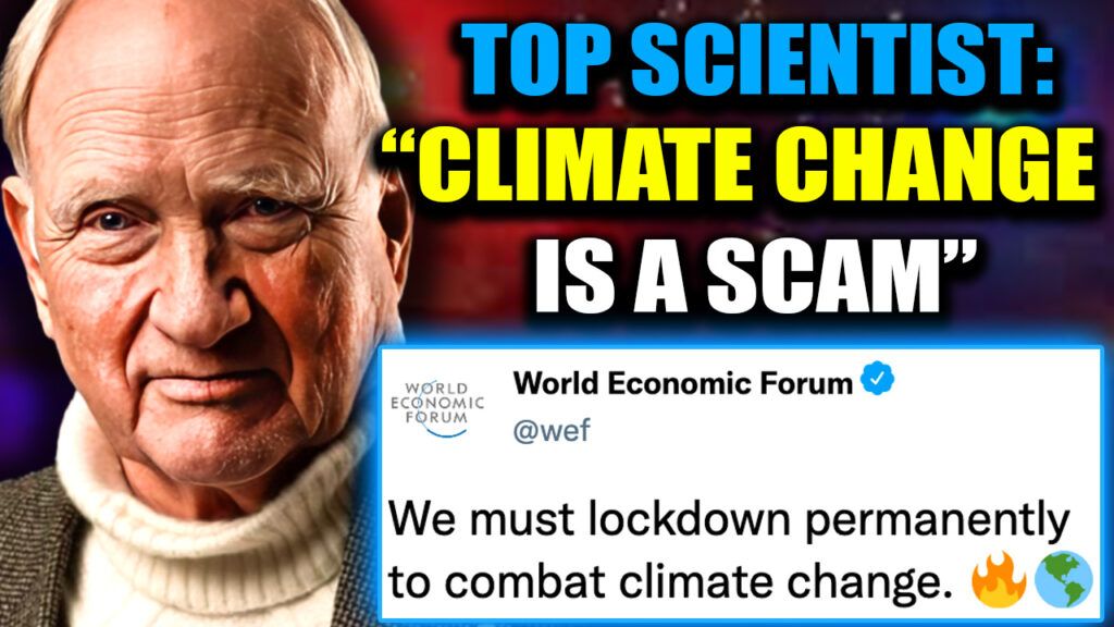 A World Economic Forum insider has become the latest expert to blow the whistle on the globalist elite and admit the so-called climate crisis is a hoax to depopulate the world, humiliate the masses, and bolster the coffers of the elite at the expense of ordinary, working people.