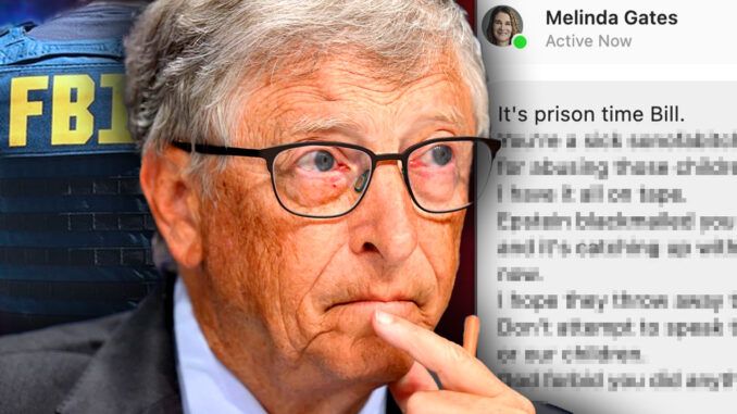 Bill Gates has already lost his marriage due his friendship with the convicted pedophile Jeffrey Epstein, but he is about to lose a whole lot more, according to investigators who revealed the globalist billionaire is about to be thrown under the bus and prosecuted on child rape charges.