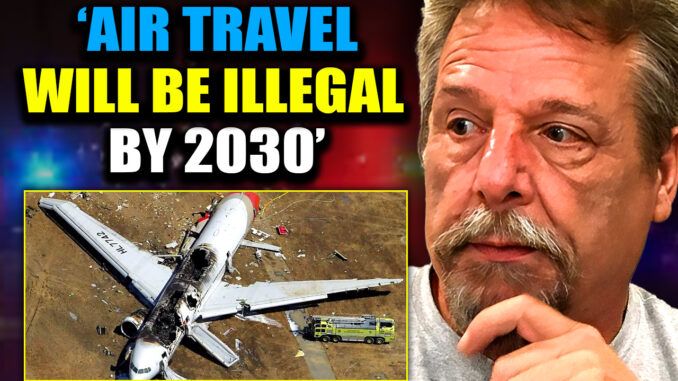 The commercial airline industry has been hijacked by the globalist elite who are determined to bring the industry to its knees as part of the Agenda 2030 plan for humanity.
