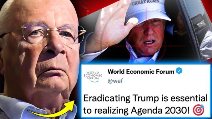 A deleted and leaked World Economic Forum memo reveals Donald J. Trump is on the "hit list" of leaders to be assassinated if he continues proving impossible to control.