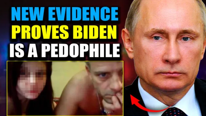 Hunter Biden ist ein räuberischer Pädophiler, der sich vor aller Augen versteckt und ungestraft als First Son der Vereinigten Staaten von Amerika agiert. Dies geht aus Videobeweisen hervor, die von einem von Wladimir Putin persönlich angeordneten russischen Ermittler erstellt wurden.